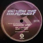 Shadow Unit - Cylinder / Theif - Mix & Blen' - Drum & Bass