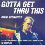 Daniel Bedingfield - Gotta Get Thru This - Relentless Records - UK Garage