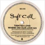Soft Cell - Tainted Love / Where Did Our Love Go - Some Bizzare - Synth Pop