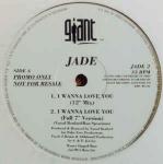Jade - I Wanna Love You - Giant Records - R & B