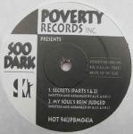 Soo Dark - Secrets - Poverty Records Inc. - US House
