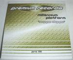 Millennium Platform - Zuppa Duppa - Premium Records - Trance