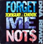 Tongue N Cheek - Forget Me Not$ (DNA Rmx) - Syncopate  - UK House
