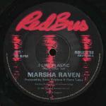 Marsha Raven - I Like Plastic - Red Bus Records - Synth Pop