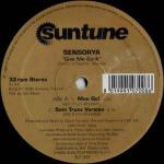 Sensorya - Give Me Back - Suntune - Hard House