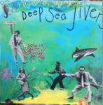 Deep Sea Jivers - Dancing + Dining With The Deep Sea Jivers - Mermaid Records  - Indie