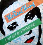 The Real Thing - Can't Get By Without You (The Decade Remix II) - PRT - Disco