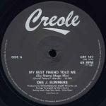 Dee J. Summers - My Best Friend Told Me - Creole Records - Italo Disco