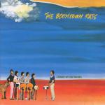 The Boomtown Rats - A Tonic For The Troops - Ensign - Rock