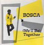 Bosca Banks - (We'll Be) Together - Oval  - Soul & Funk