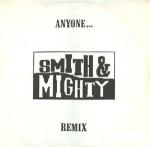Smith & Mighty - Anyone... (Remix) - Three Stripe Records - Break Beat