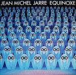 Jean-Michel Jarre - Equinoxe - Polydor - Ambient 
