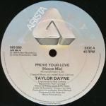 Taylor Dayne - Prove Your Love (House Mix) - Arista - UK House
