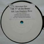 Stimulant DJs - F*ck Da Beatz - Stimulant Records - Trance