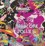 Funkadelic - Hardcore Jollies - Charly Groove - Soul & Funk