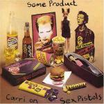Sex Pistols - Some Product - Carri On Sex Pistols - Virgin - Punk