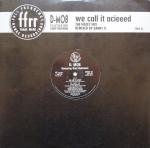 D Mob & Gary Haisman - We Call It Acieeed - FFRR - Acid House