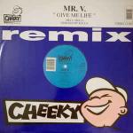 Mr. V - Give Me Life (Remix) - Cheeky Records - Progressive