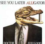 Dr. Feelgood - See You Later Alligator - Stiff Records - Rock