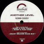 Another Level - Bomb Diggy - Maximum Productions - UK Garage