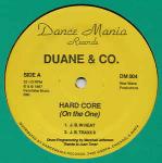 Duane & Co. - Hard Core (On The One) - Dance Mania - Chicago House