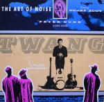 The Art Of Noise & Duane Eddy - Peter Gunn (Extended Version) - China Records - Leftfield