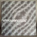 Josh Wink - Hypnotizin' - XL Recordings - Techno