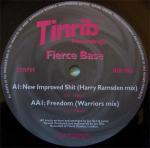 Fierce Base - New Improved Shit / Freedom - Tinrib Recordings - Hard House