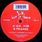 Steve Knight - Let It Flow - Pig Pen - Hard House
