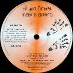 Max & Amino - Off The Wagon - Alien Trax - Trance