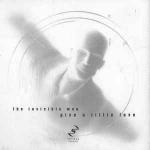 The Invisible Man  - Give A Little Love - Serious Records - Hard House