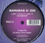 Barabas & OD1 - Lost. Totally Lost It (Humanoid) - Phoenix Uprising - Hard House