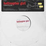 Helicopter Girl - Subliminal Punk - Instant Karma - Deep House