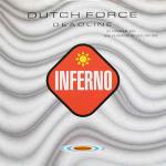 Dutch Force - Deadline - Inferno - Trance