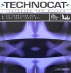 Technocat & Tom Wilson - Technocat - Pukka Records - Hard House