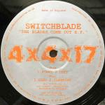 Switchblade - The Blades Come Out E.P. - 4 x 4 Recordings - Techno