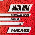 Mirage - Jack Mix - Debut Edge Records - UK House