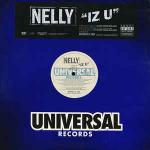 Nelly - Iz U - Universal Records - Hip Hop