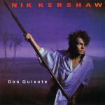 Nik Kershaw - Don Quixote - MCA Records - Synth Pop