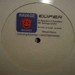 Eufex - Resident 4 President / Strange World - Ravage Records - Hard House