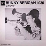 Bunny Berigan - 1936 - Volume 1 - Jazz Information - Jazz