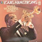 Louis Armstrong - What A Wonderful World - Music For Pleasure - Jazz
