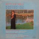 Betty Lou Mills - Something Old, Something New - Pilgrim Records  - Folk