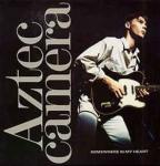 Aztec Camera - Somewhere In My Heart - WEA - Synth Pop