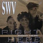 SWV - Right Here (Human Nature Mix) - RCA - R & B