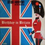 Stan Kenton And His Orchestra - Birthday In Britain - Creative World - Jazz