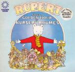 No Artist - Rupert Sings A Golden Hour Of Nursery Rhymes - Golden Hour - Childrens music or stories