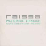 Raissa - Walk Right Through - Polydor - UK Garage
