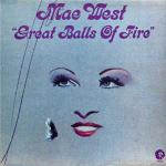 Mae West - Great Balls Of Fire - MGM Records - Rock