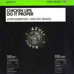 Chicken Lips - Do It Proper (Justin Robertson / King Roc Remixes) - Azuli Black - UK House